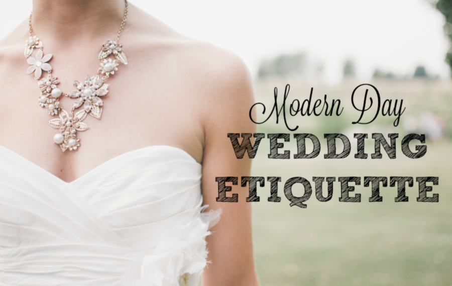 Modern Day Wedding Etiquette