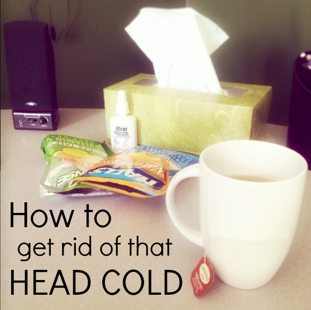 how-to-get-rid-of-a-cold-fast-get-rid-of-cold-common-cold-cold