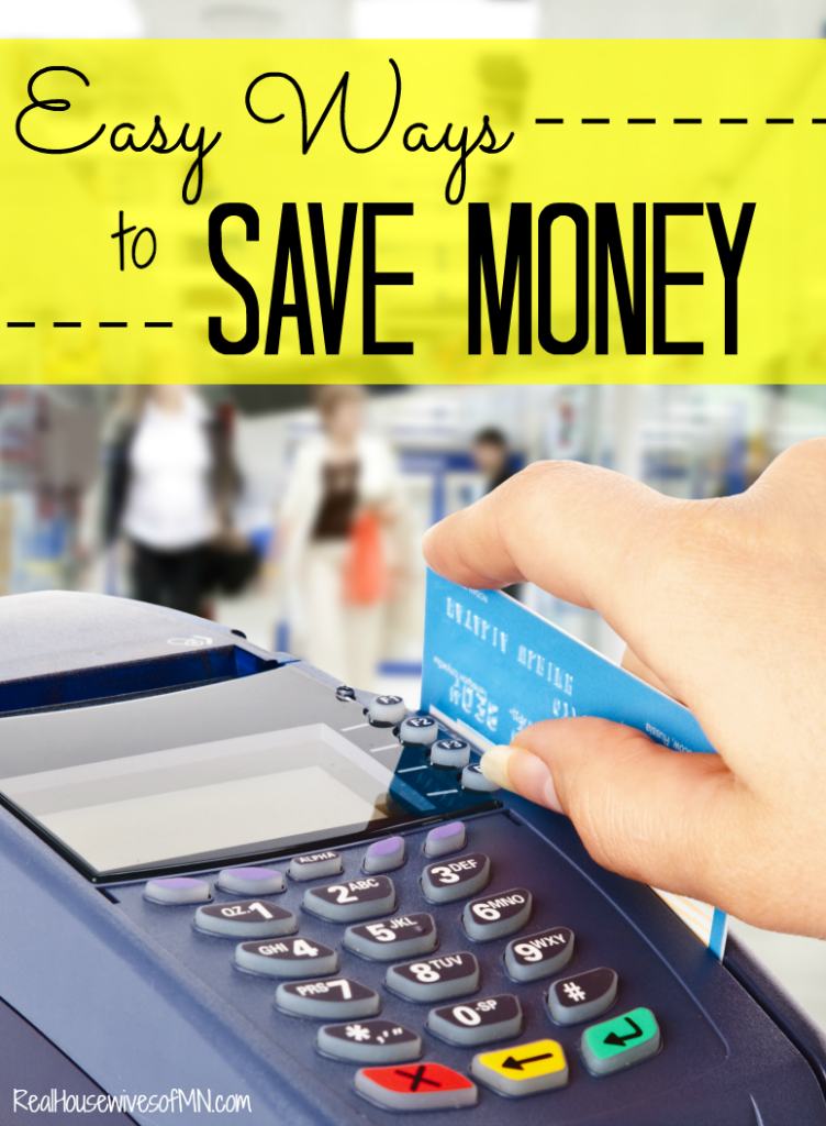 Easy Ways to Save Money