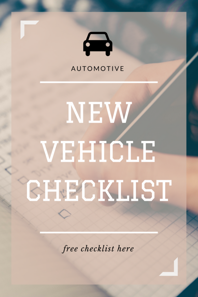 new vehicle checklist - free guide for buying your next car