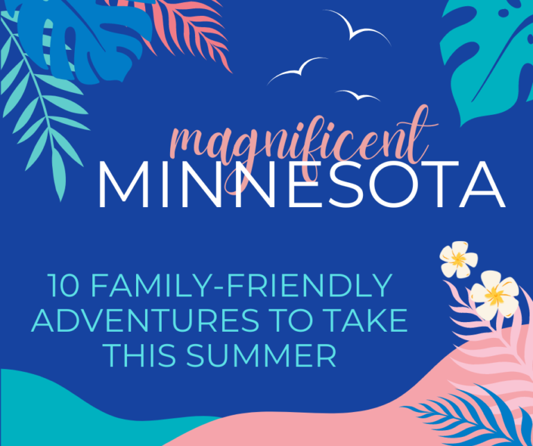 minnesota-s-magnificent-adventures-10-kid-friendly-places-you-must-go